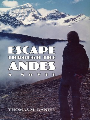 cover image of Escape Through the Andes